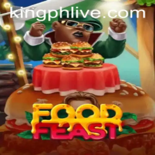 Exploring the Vibrant World of FoodFeast Amidst KING.PH's Latest Developments